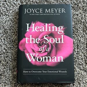 Healing the Soul of a Women by Joyce Meyers's